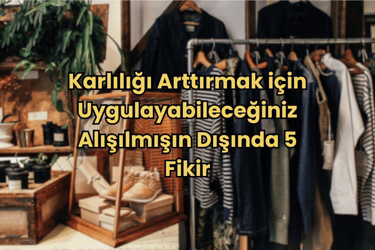 Karlılığı arttırmak