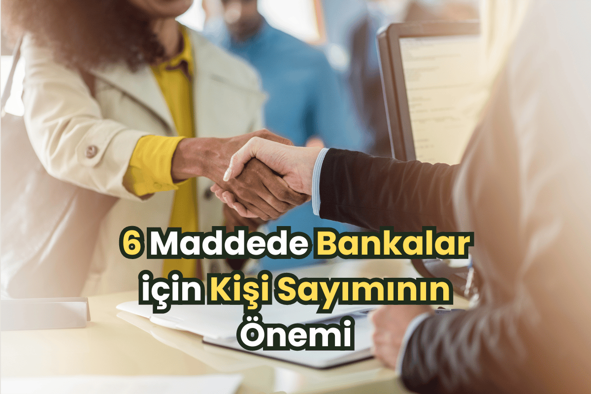 Bankalar için kişi sayım
